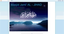 Desktop Screenshot of masjidjamial-jihad.blogspot.com