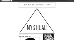 Desktop Screenshot of mysticalsoundsystem.blogspot.com