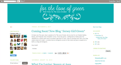 Desktop Screenshot of fortheloveofgreen.blogspot.com