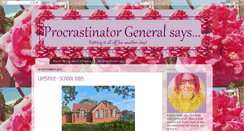 Desktop Screenshot of procrastinatorgeneralsays.blogspot.com