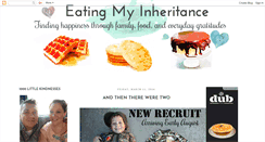 Desktop Screenshot of eatingmyinheritance.blogspot.com