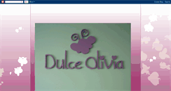 Desktop Screenshot of dulce-olivia.blogspot.com