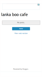 Mobile Screenshot of lankaboocafe.blogspot.com