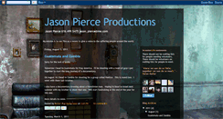 Desktop Screenshot of jasonpierceproductions.blogspot.com