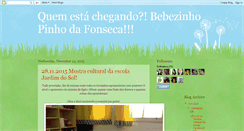 Desktop Screenshot of bebezinhopinhodafonseca.blogspot.com