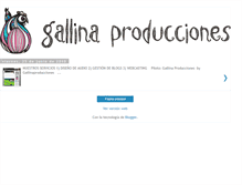 Tablet Screenshot of gallinaproducciones.blogspot.com
