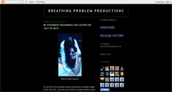 Desktop Screenshot of breathingproblemproductions.blogspot.com