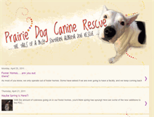 Tablet Screenshot of prairiedogcaninerescue.blogspot.com