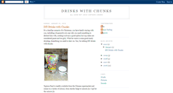 Desktop Screenshot of drinkswithchunks.blogspot.com