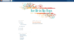 Desktop Screenshot of livelifeinflipflops.blogspot.com