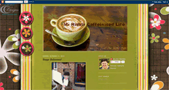 Desktop Screenshot of myhighlycaffeinatedlife.blogspot.com