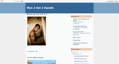 Desktop Screenshot of men-2-hot-2-handle.blogspot.com