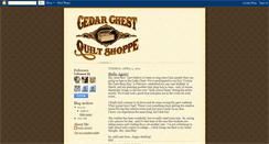 Desktop Screenshot of cedarchestquiltshoppe.blogspot.com