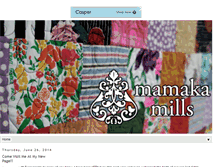Tablet Screenshot of mamakamills.blogspot.com