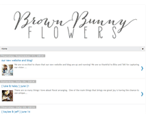 Tablet Screenshot of brownbunnyflowers.blogspot.com