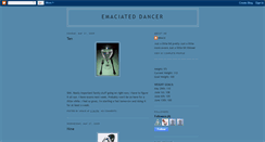 Desktop Screenshot of emaciateddancer.blogspot.com