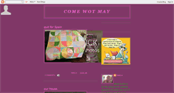 Desktop Screenshot of come-wot-may.blogspot.com