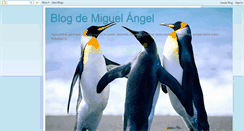 Desktop Screenshot of blogdemiguelangel.blogspot.com