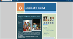 Desktop Screenshot of anythingbutthaclub.blogspot.com