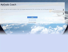 Tablet Screenshot of mygoalscoach.blogspot.com