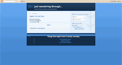 Desktop Screenshot of justwanderingthrough.blogspot.com