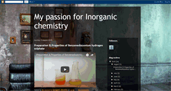 Desktop Screenshot of mypassionforinorganicchemistry.blogspot.com