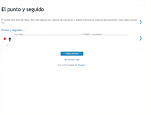 Tablet Screenshot of elpuntoyseguido.blogspot.com