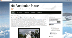 Desktop Screenshot of noparticularplace.blogspot.com
