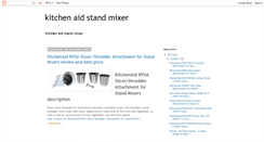 Desktop Screenshot of bestofkitchenaidstandmixer-reviews.blogspot.com