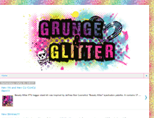 Tablet Screenshot of grungeandglitter.blogspot.com