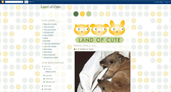 Desktop Screenshot of landofcute.blogspot.com