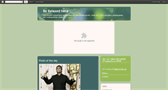 Desktop Screenshot of berelaxedhere.blogspot.com