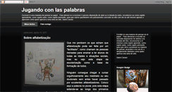 Desktop Screenshot of jugandoconlaspalabras.blogspot.com