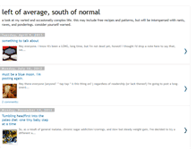 Tablet Screenshot of leftofaverage-southofnormal.blogspot.com