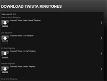 Tablet Screenshot of download-twista-ringtones.blogspot.com