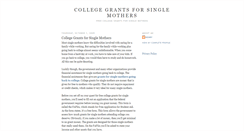 Desktop Screenshot of collegegrantsforsinglemothers.blogspot.com