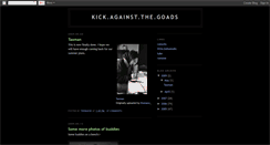 Desktop Screenshot of kickagainstthegoads.blogspot.com
