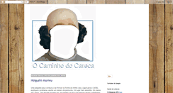 Desktop Screenshot of caminhodocareca.blogspot.com