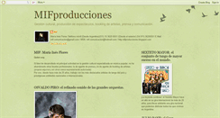 Desktop Screenshot of mifproducciones.blogspot.com