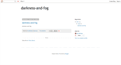 Desktop Screenshot of darkness-and-fog.blogspot.com