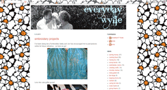 Desktop Screenshot of everydaywylie.blogspot.com