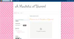 Desktop Screenshot of amouthfulofyumm.blogspot.com