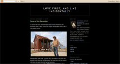 Desktop Screenshot of lovefirstandliveincidentally.blogspot.com