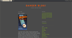 Desktop Screenshot of dangerblog.blogspot.com