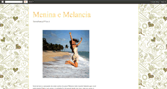 Desktop Screenshot of meninaemelancia.blogspot.com