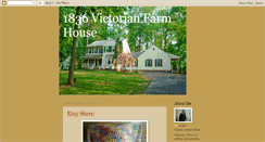Desktop Screenshot of 1836victorianfarmhouse.blogspot.com