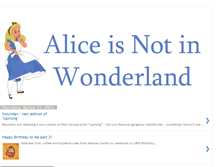 Tablet Screenshot of aliceisnotinwonderland.blogspot.com