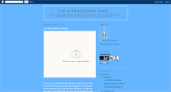 Desktop Screenshot of imatravelingman.blogspot.com