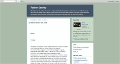 Desktop Screenshot of fatherdenied.blogspot.com