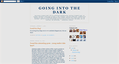 Desktop Screenshot of goingintothedark.blogspot.com